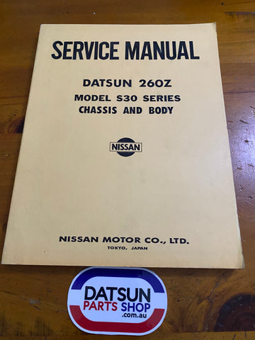 Datsun 260Z S30 Service Manual Chassis and Body Used Nissan.