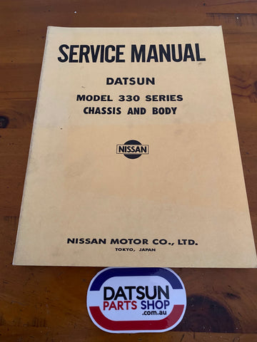 Datsun 330 Service Manual Chassis and Body Used