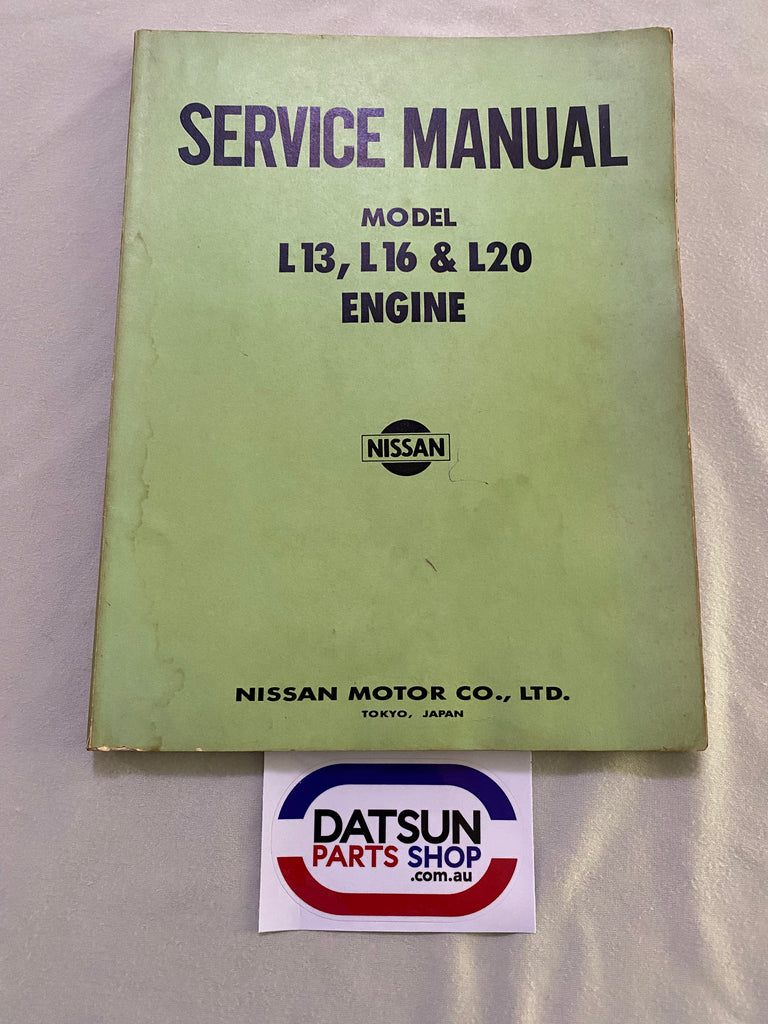 Nissan Datsun L13, L16 & L20 Engine Service Manual Used Book – Datsun ...